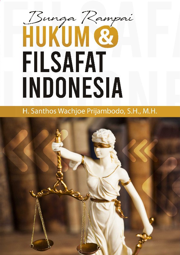 Bunga Rampai Hukum dan Filsafat di Indonesia